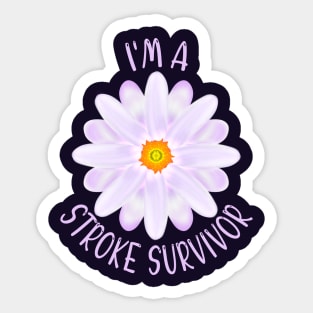 I'm A Stroke Survivor Sticker